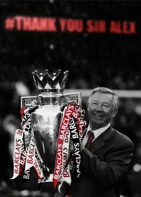Sir Alex Ferguson Legend Man Utd With Trophys POSTER 