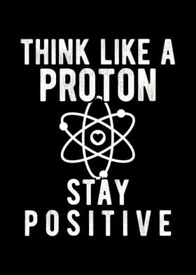 Think Like A Proton 