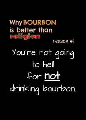 Bourbon Religion Hell