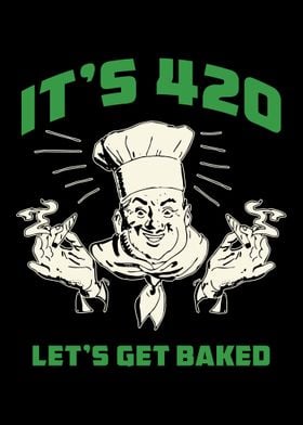 Lets Get Baked Funny Weed