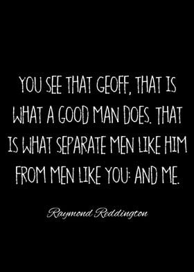 raymond reddington quotes