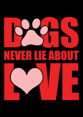 Dogs Never Lie About Love 