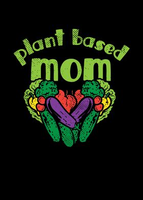 Plant Based Mom