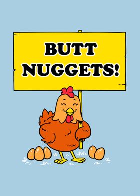 Butt Nuggets