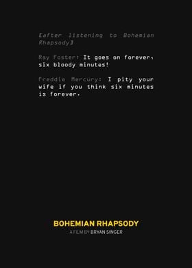 Bohemian Rhapsody Quote 2