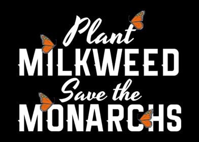 Monarch Butterfly Milkweed