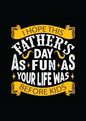 Life Father Day