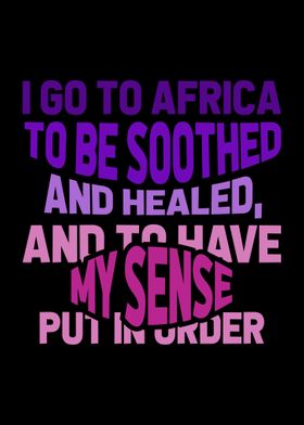 Safari Africa Saying