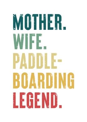 Mother Wife Paddleboarding