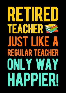 Funny Retired Teacher