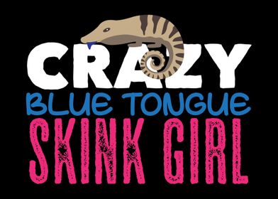 Blue Tongue Skink Girl