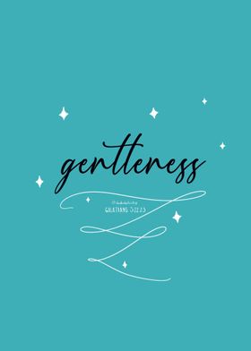 Gentleness 