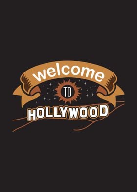 Welcome Hollywood