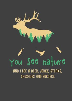 You See Nature Hunting