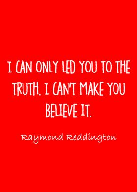 raymond reddington quotes