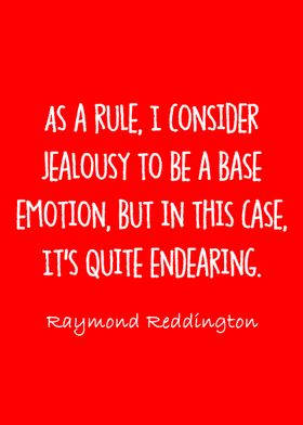 raymond reddington quotes