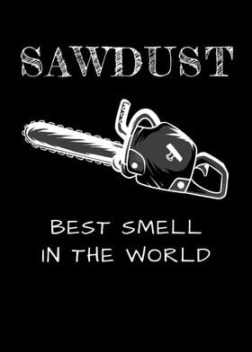 Sawdust Smell Chainsaw