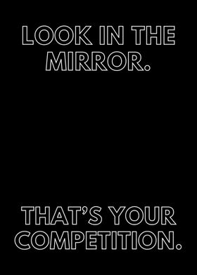 Look in the mirror