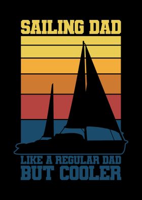 Sailing Dad Fathers Day