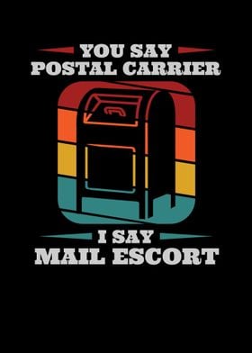 Vintage You Say Postal