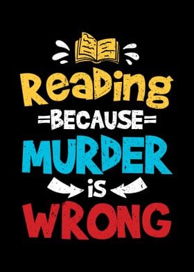 Reading Because Murder Is