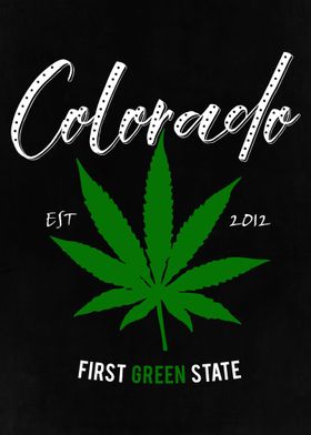 Colorado First Green State