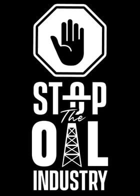 Stop the oil industry