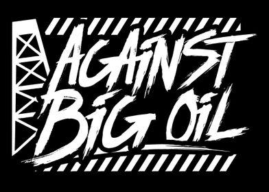 Against big oil