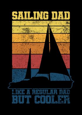 Sailing Dad Fathers Day