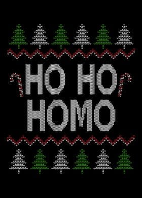 Ho Ho Ho Homo Homosexual