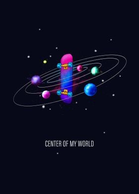 Center of my world