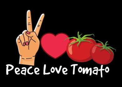 Peace Love Tomato Tomato V