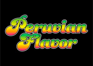 Peruvian Flavor