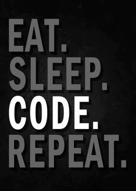 Eat Sleep Code Repeat