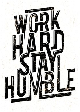  Stay Humble Hustle Hard