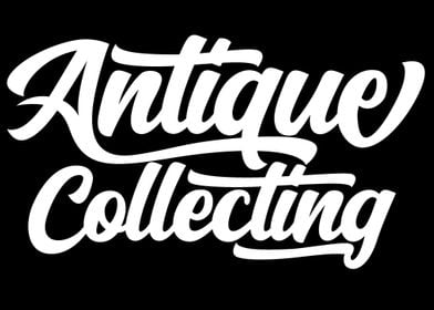 Antique Collecting