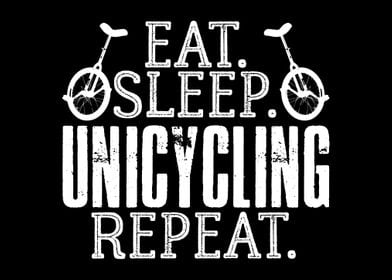 Eat Sleep Unicycling Joke