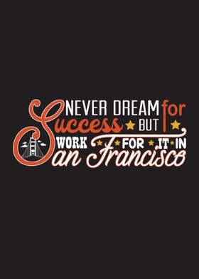 Dream San Fransisco