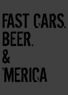 FAST CARS BEER AMERICA