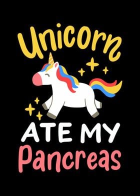 Unicorn Ate My Pancreas