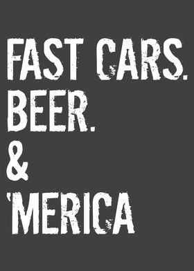 FAST CARS BEER AMERICA