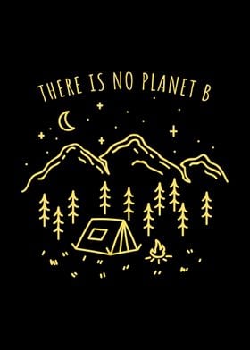 There Is No Planet B Earth