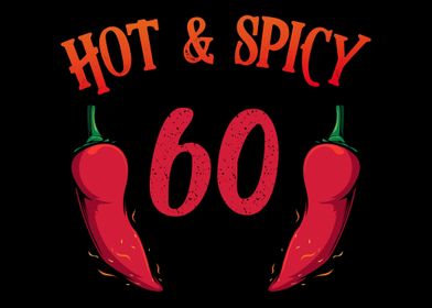 60th Birthday Hot Chili