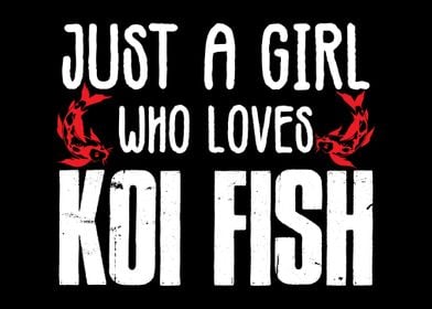 Koi Fish Girl Joke Saying