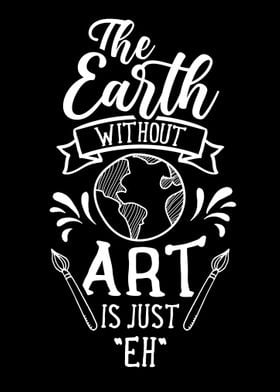 Earth without Art