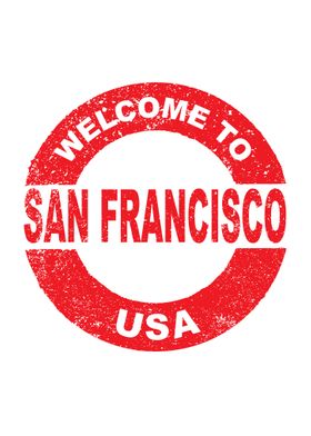 Welcome To San Francisco