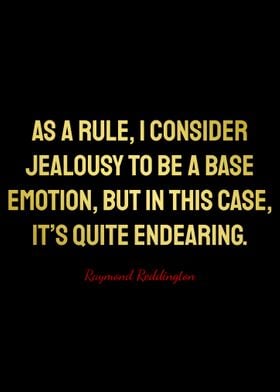 Raymond Reddington Quotes