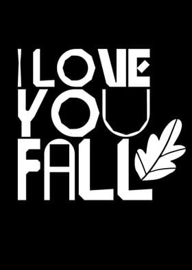 I love you fall