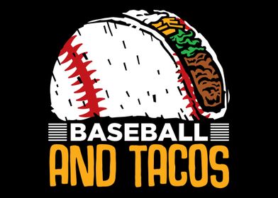 Taco and Baseball