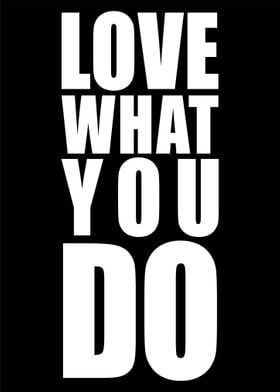 Quotes Love What You Do